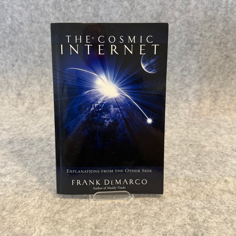 The Cosmic Internet: Explanations from the Other Side - Paperback - Fair